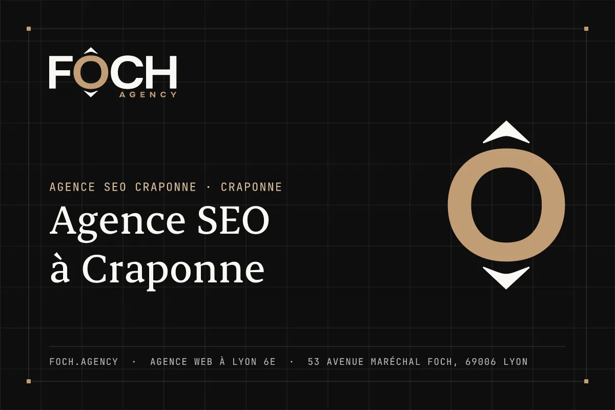 Agence SEO à Craponne — FOCH AGENCY, agence web à Lyon 6e