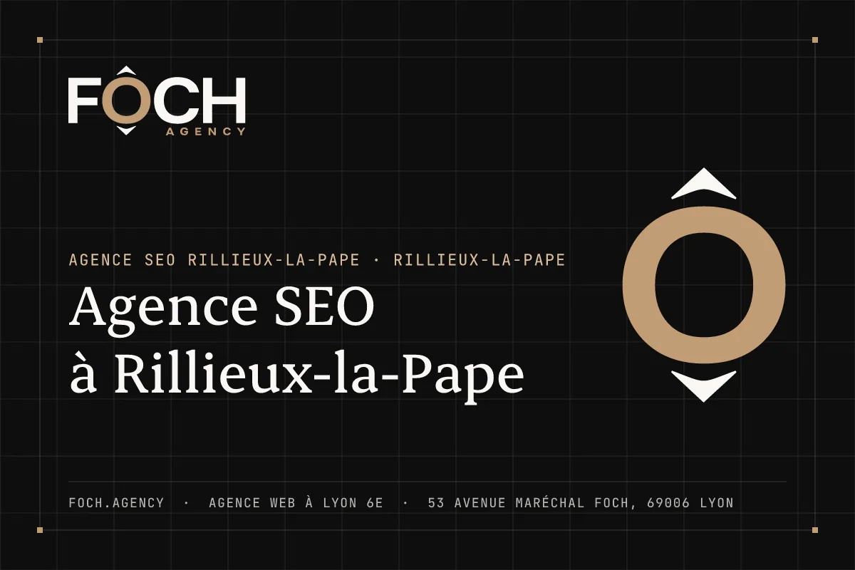 Agence SEO à Rillieux-la-Pape — FOCH AGENCY, agence web à Lyon 6e