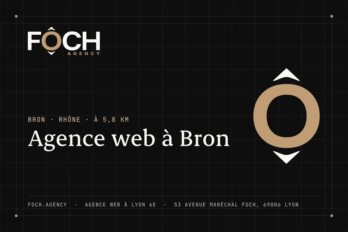 Agence web à Bron — FOCH AGENCY, agence web à Lyon 6e