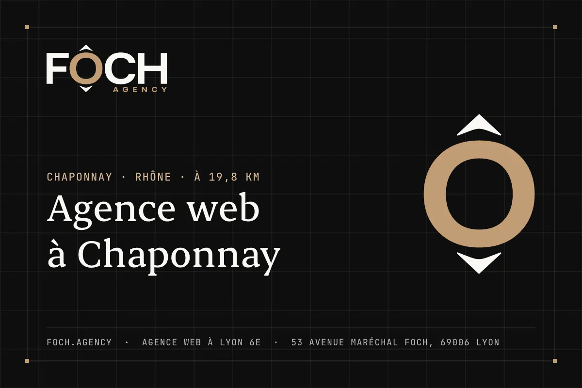 Agence web à Chaponnay — FOCH AGENCY, agence web à Lyon 6e