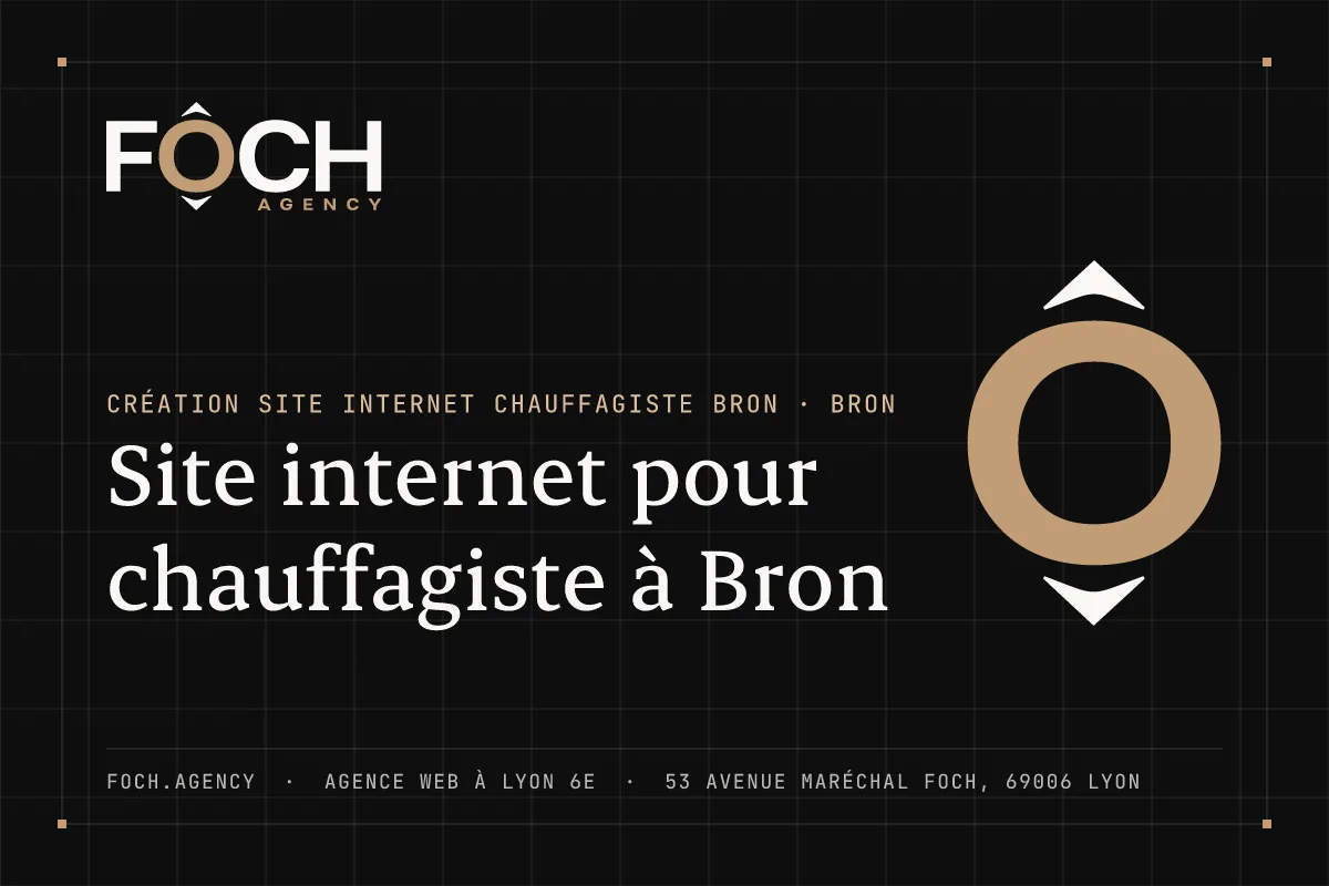 Site internet pour chauffagiste à Bron — FOCH AGENCY, agence web à Lyon 6e