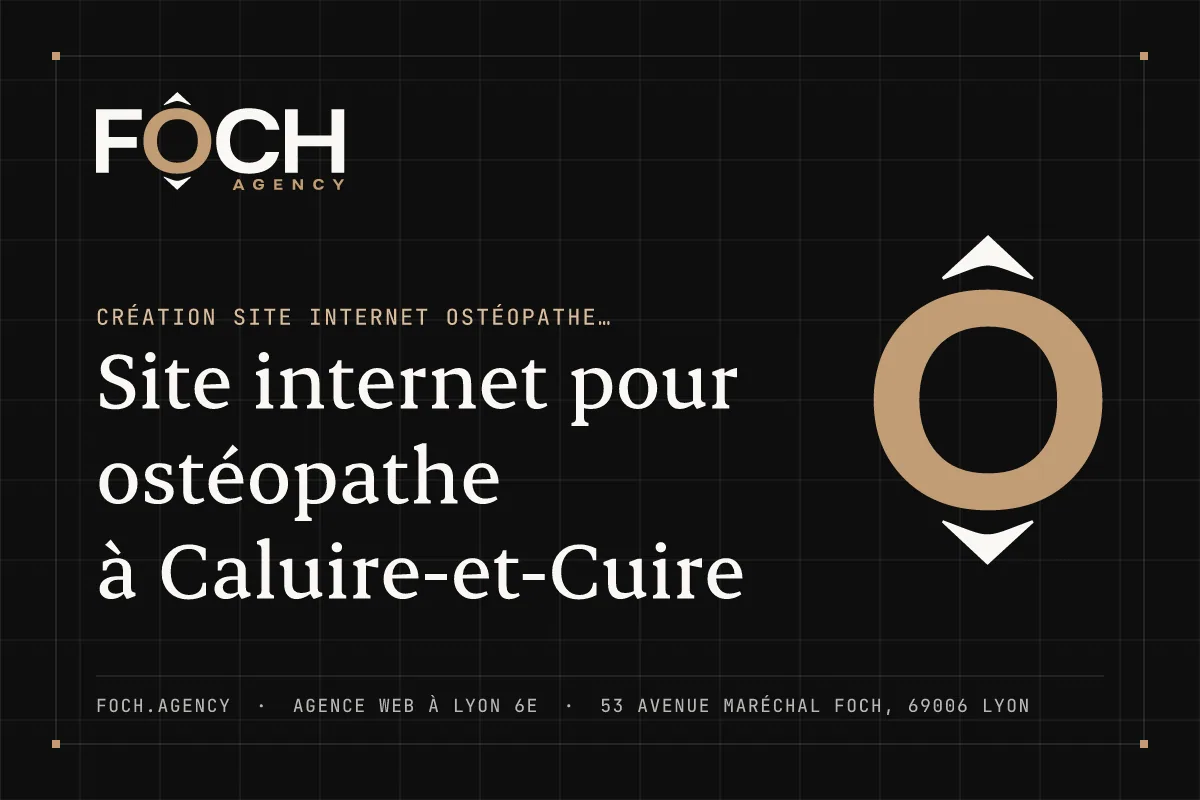 Site internet pour ostéopathe à Caluire-et-Cuire — FOCH AGENCY, agence web à Lyon 6e