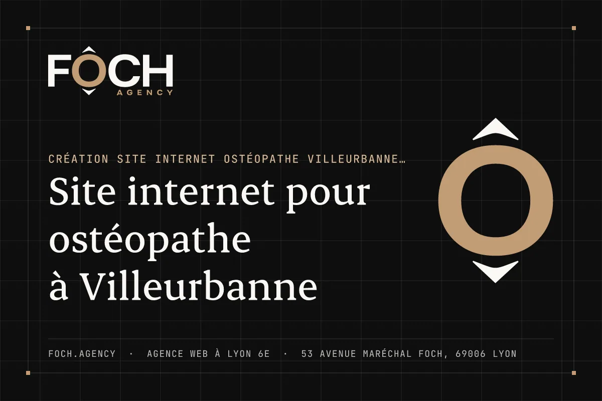 Site internet pour ostéopathe à Villeurbanne — FOCH AGENCY, agence web à Lyon 6e