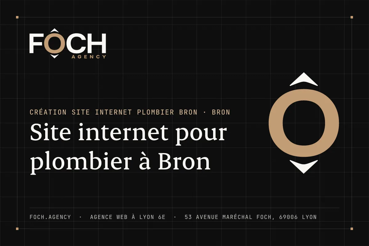 Site internet pour plombier à Bron — FOCH AGENCY, agence web à Lyon 6e